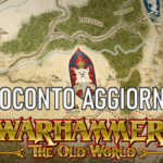 Resoconto aggiornato di Warhammer The Old World