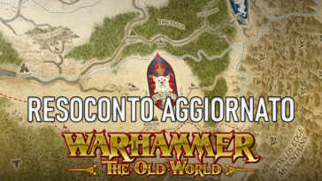 Resoconto aggiornato di Warhammer The Old World