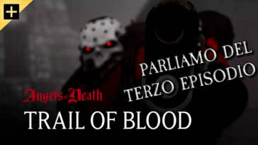 Angels of Death, commento al terzo episodio