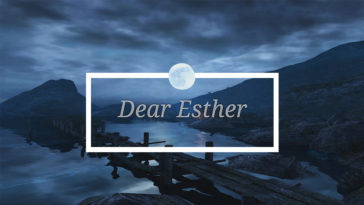 dear esther spiegato