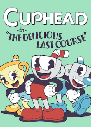 Cuphead - The Delicious Last Course DLC