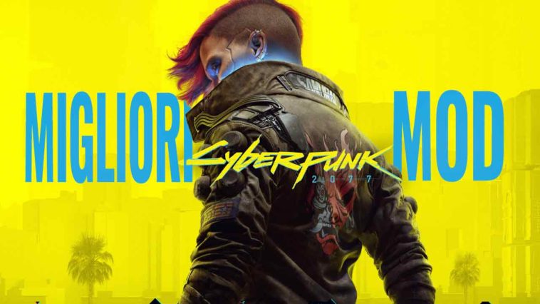 Migliori mod nuove di Cyberpunk 2077