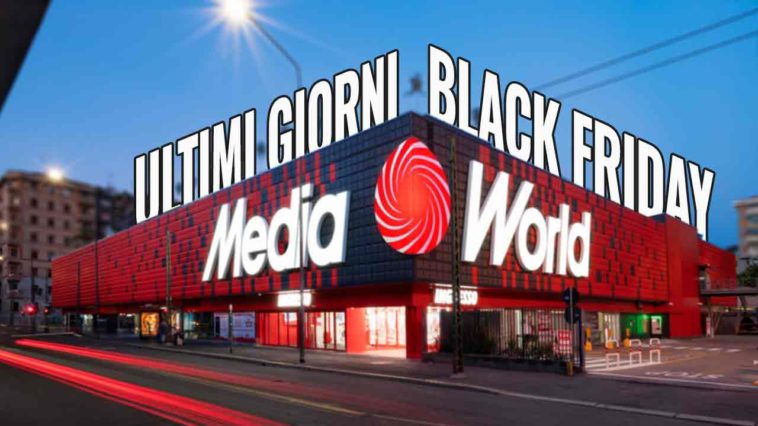 ultimi giorni black friday mediaworld2022