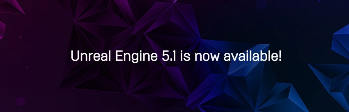 La scritta che annuncia l'arrivo di Unreal Engine 5.1 sul sito ufficiale di Unreal Engine.