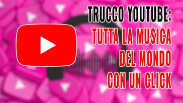 trucco youtube musica scaricare