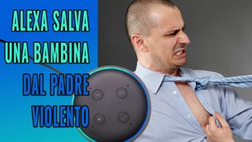 alexa salva una bambina dal padre violento