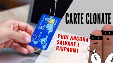 carte clonate come salvare i risparmi