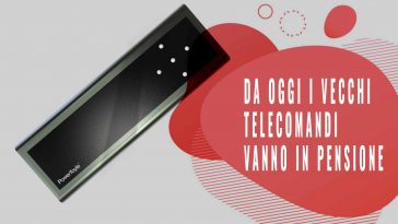 vecchi telecomandi vanno in pensione