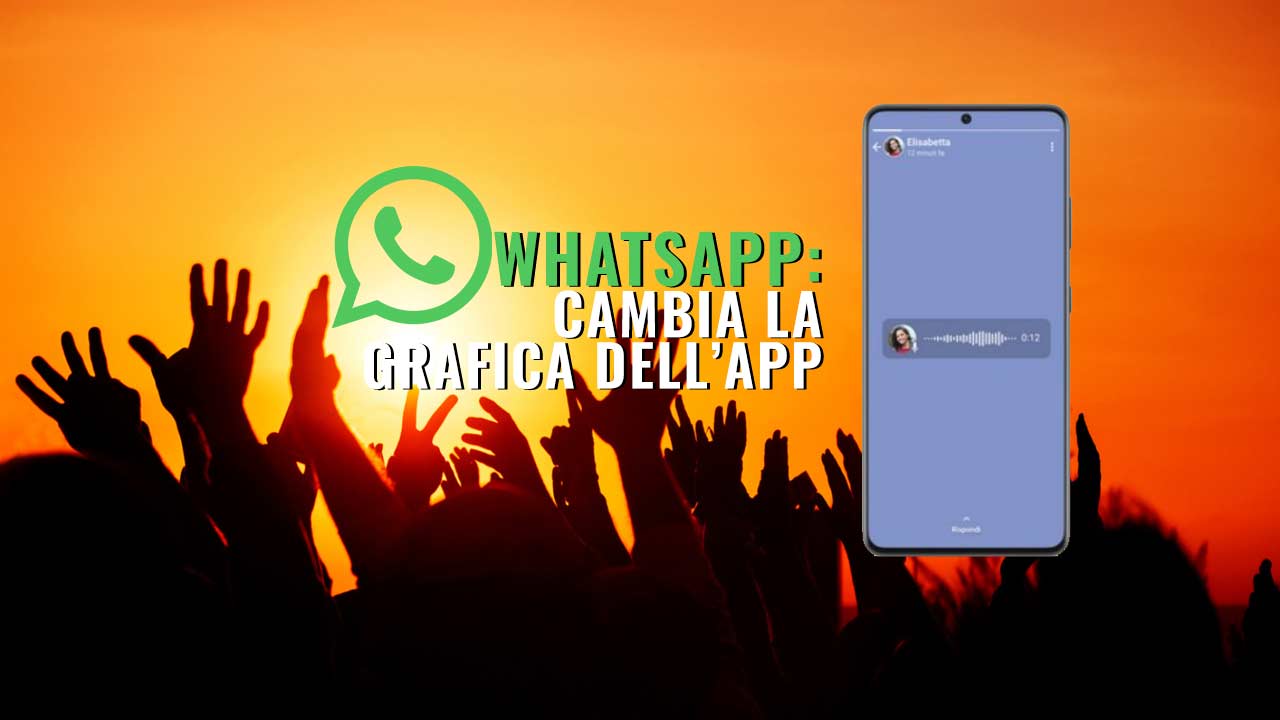 WhatsApp stravolge tutto | Non sarà mai più lo ste &hellip;