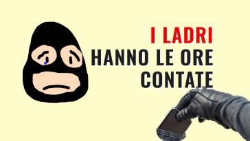 ladri hanno le ore contate