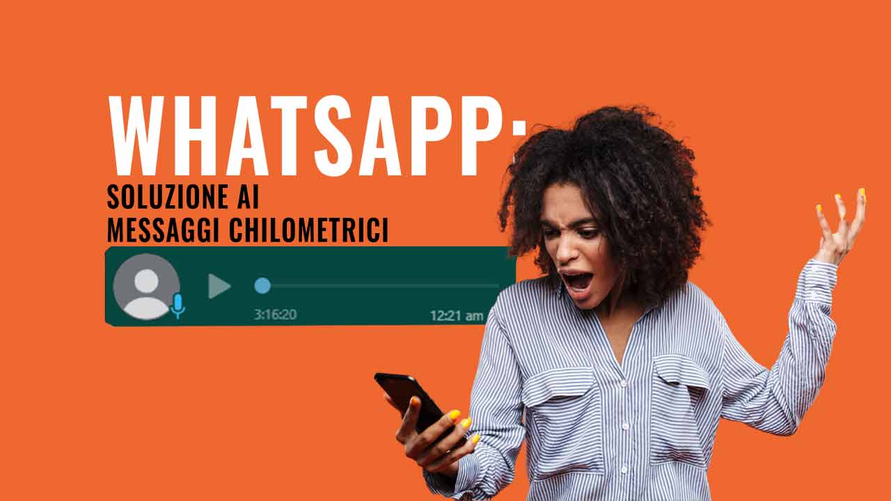 WhatsApp: messaggi vocali chilometrici? Potete non &hellip;