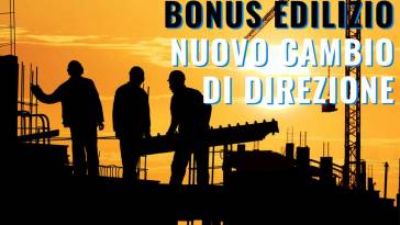 Bonus edilizio cambio di direzione