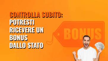 COME RICEVERE UN BONUS STATALE