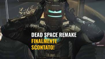 Finalmente scontato dead space remake