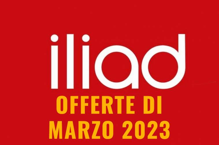 ILIAD OFFERTE DI MARZO 2023