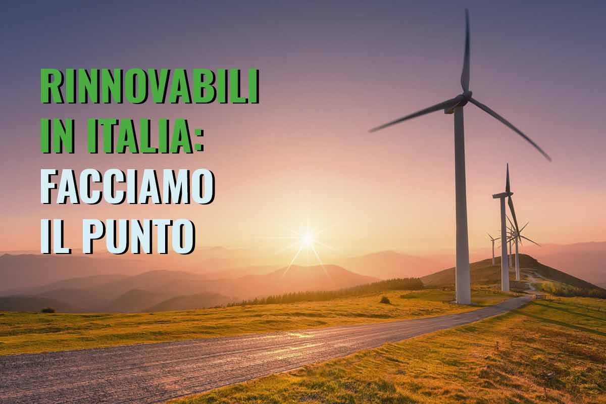 il punto sulle rinnovabili in italia