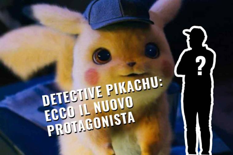 nuovo protagonista detective pikachu