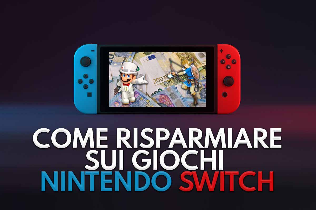 Risparmiare sui giochi Switch: la guida definitiva all'acquisto 