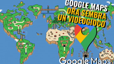 google maps ora sembra un videogioco