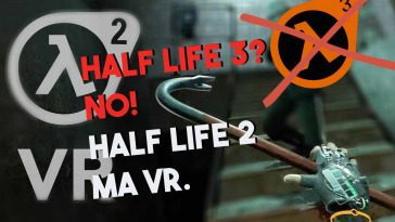 half life 3 no grazie meglio il 2 ma vr