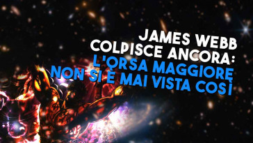 james webb colpisce ancora finalmente l orsa maggiore come non l avete mai vista
