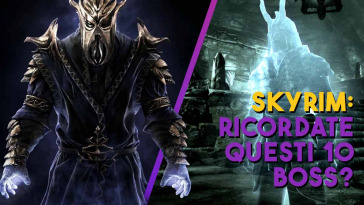 ricordate questi 10 boss di skyrim
