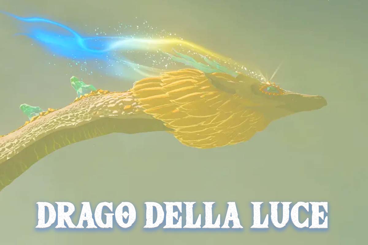drago della luce zelda tears of the kingdom