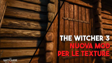 Nuova mod per le texture the witcher 3