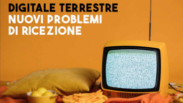 Nuovi problemi ricezione digitale terrestre