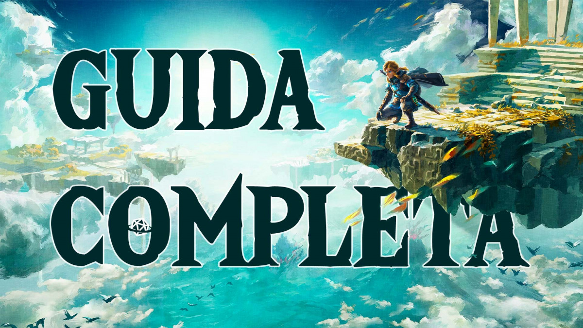 zelda tears of the kingdom guida