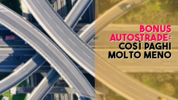 bonus autostrade lo ottieni in questo modo