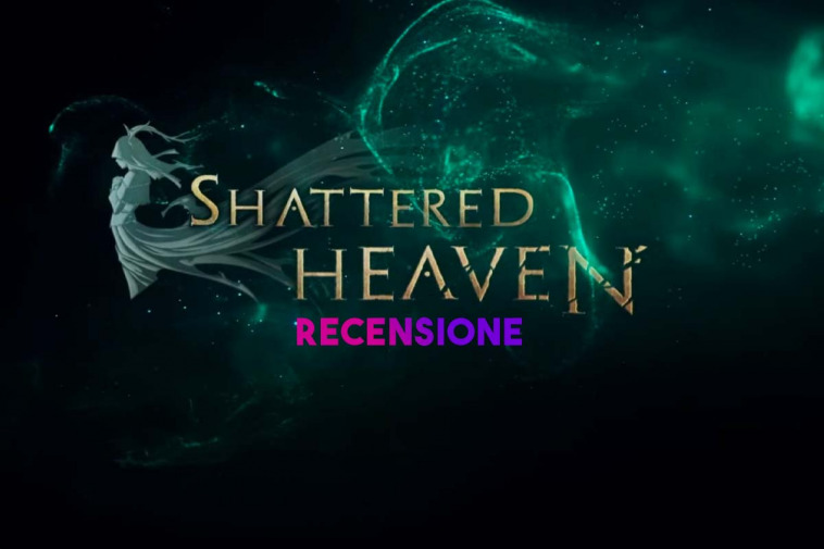 recensione di shattered heaven