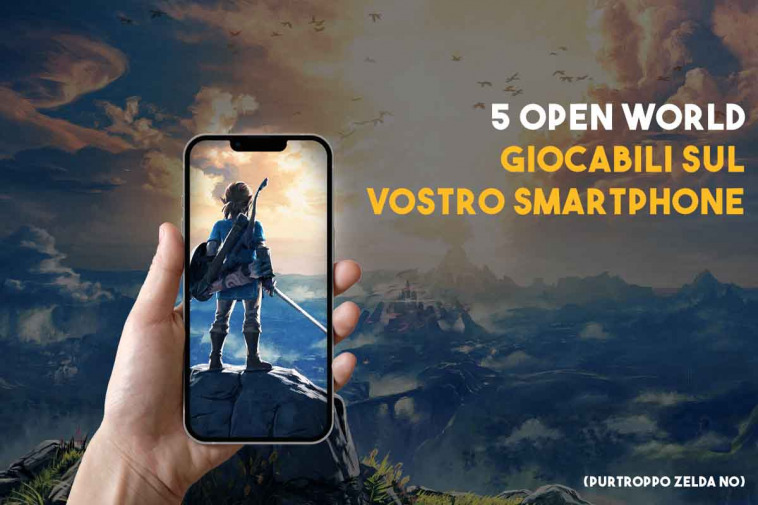 5 open world da smartphone