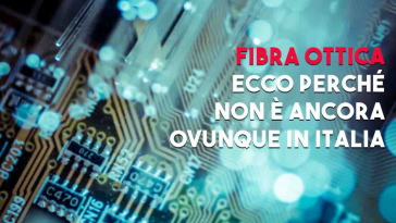 fibra in italia ecco perché manca in molte case