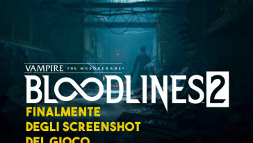finalmente degli screenshot di bloodlines 2