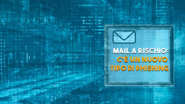 nuovo tipo di phishing minaccia le caselle email