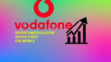 vodafone fa rimodulazioni sia su fisso che mobile giugno