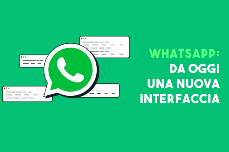 whatsapp ha una nuova interfaccia