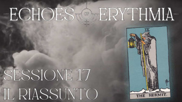 Riassunto Echoes of Erythmia Riassunto 17