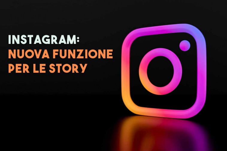 Nuova funzione per le story di instagram