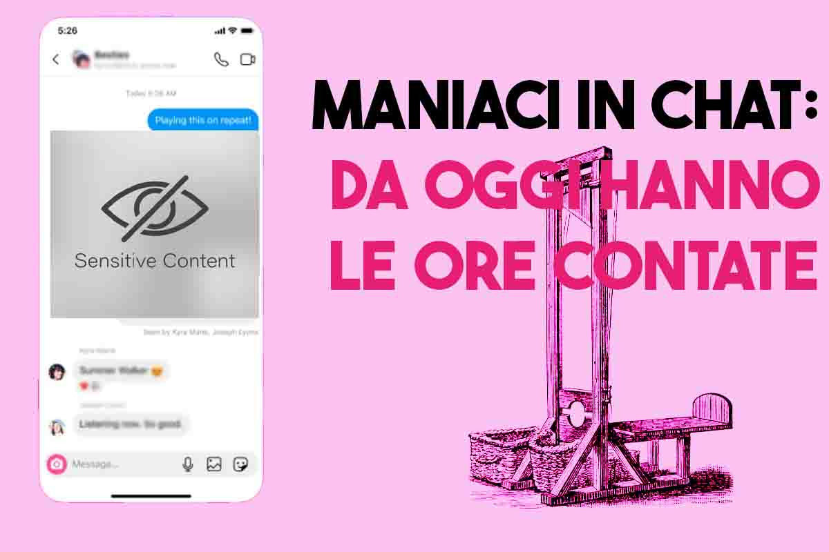 i-maniaci-delle-chat-hanno-le-ore-contate-se-invieranno-contenuti