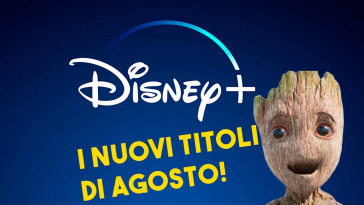 i nuovi titoli di disney+ ad agosto