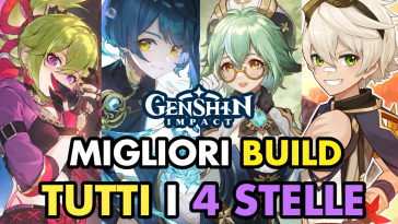 genshin impact migliori build tutti i personaggi 4 stelle