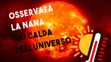 osservata la nana più calda dell universo