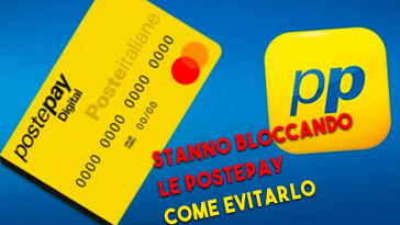 stanno bloccando le postepay