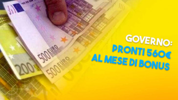 560€ di bonus dal governo al mese