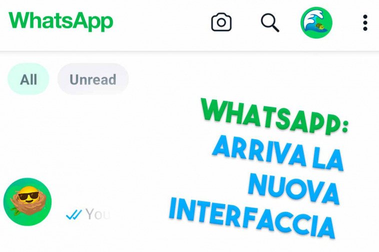 Arriva la nuova interfaccia di whatsapp