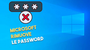 MICROSOFT rimuove le password da windows