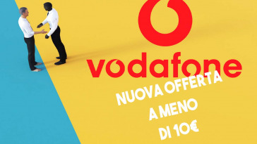 Vodafone lancia una nuova offerta a meno di 10 euro