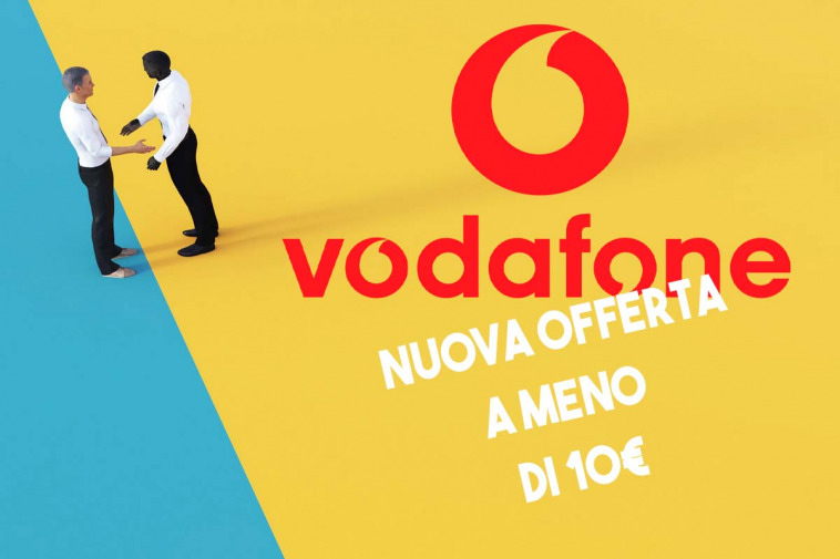 Vodafone lancia una nuova offerta a meno di 10 euro